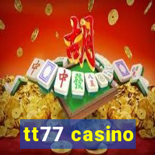 tt77 casino